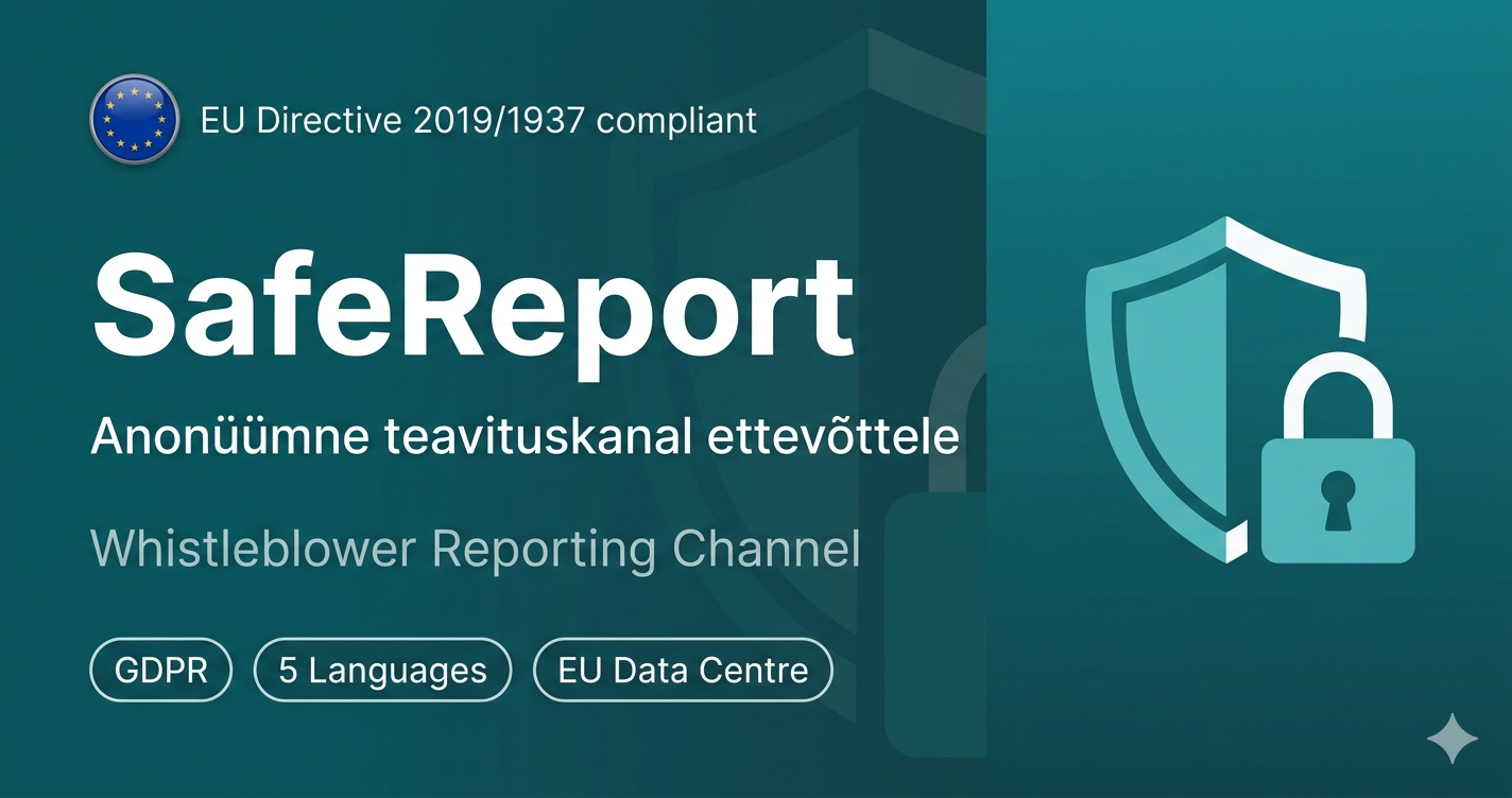 Safe Reporting Environment SafeReport — Whistleblower Reporting Channel for Companies